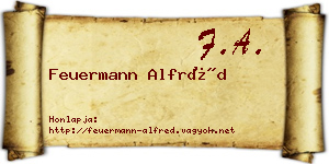 Feuermann Alfréd névjegykártya